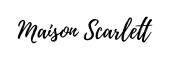 MAISON SCARLETT